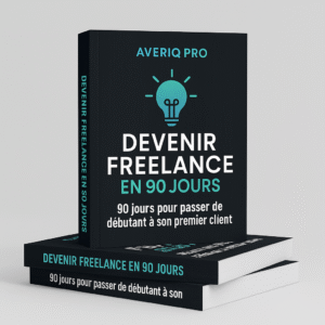 DEVENIR FREELANCE EN 90 JOURS